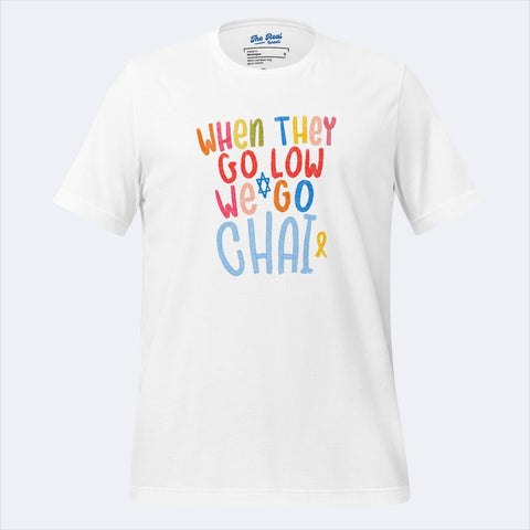 WE GO CHAI TSHIRT - The Real Israeli