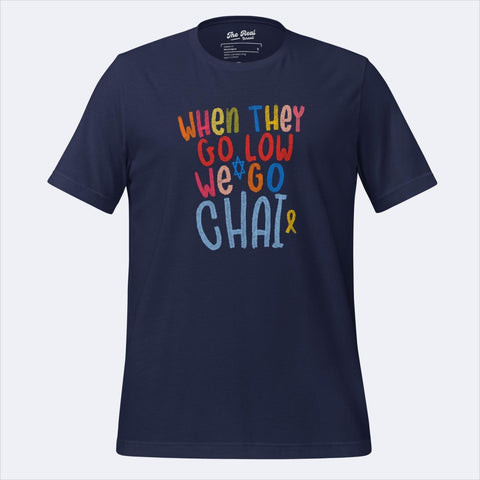 WE GO CHAI TSHIRT - The Real Israeli